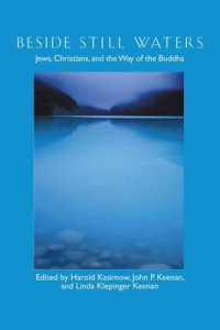 Beside Still Waters : Jews, Christians and the Way of the Buddha