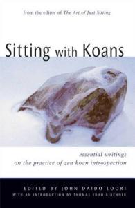 Sitting with Koans : Essential Writings on ZEN Koan Introspection