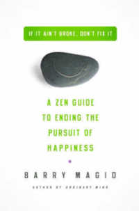 Ending the Pursuit of Happiness