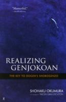 奥村正博『「現成公按」を現成する『正法眼蔵』を開く鍵』（原書）<br>Realising Genjokoan : The Key to Dogen's Shobogenzo