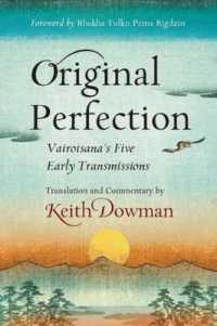 Original Perfection : Vairotsana's Five Early Transmissions