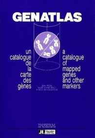 Genatlas : A Catalogue of Mapped Genes and Other Markers （2ND）