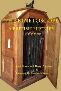 The Kinetoscope : A British History