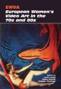 Ewva : European Women's Video Art in the 70s and 80s -- Hardback