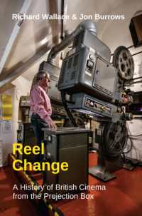 Reel Change : A History of British Cinema from the Projection Box