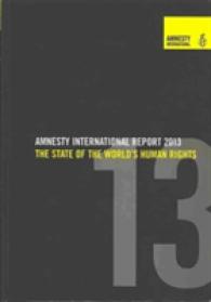 Amnesty International Report 2013 : The State of the World's Human Rights