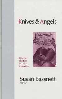 Knives and Angels : Women Writers in Latin America