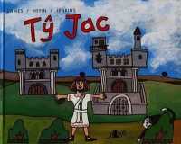 Ty Jac -- Hardback (Welsh Language Edition)