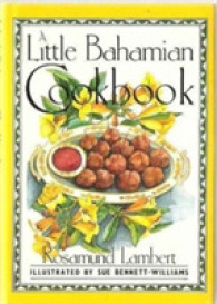Little Bahamian Cook Book (Little Cookbook S.) -- Hardback