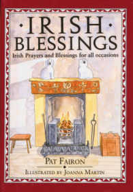 Irish Blessings : Irish Blessings and Prayers for All Occasions -- Hardback