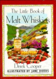 Little Book of Malt Whiskies (The pleasures of drinking) -- Hardback