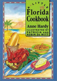 Little Florida Cookbook (Little Cookbook S.) -- Hardback