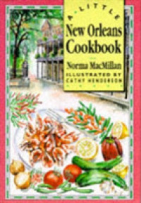 Little New Orleans Cookbook (Little Cookbook S.) -- Hardback