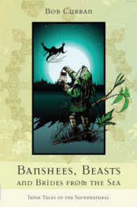 Banshees, Beasts and Brides from the Sea : Irish Tales of the Supernatural -- Paperback