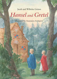 Hansel and Gretel : A Grimm's Fairy Tale -- Hardback (English Language