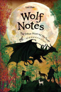 Wolf Notes and Other Musical Mishaps (Kelpies: First Aid for Fairies) 