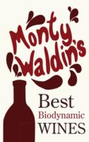 Monty Waldin's Best Biodynamic Wines