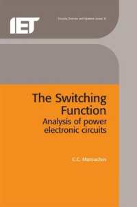 The Switching Function : Analysis of power electronic circuits (Materials, Circuits and Devices)