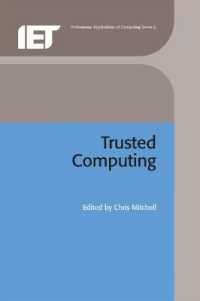 トラステッド・コンピューティング入門<br>Trusted Computing (Computing and Networks)
