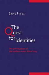 The Quest for Identities : The Development of the Modern Arabic Short Story