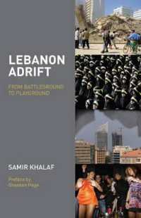 Lebanon Adrift : From Battleground to Playground