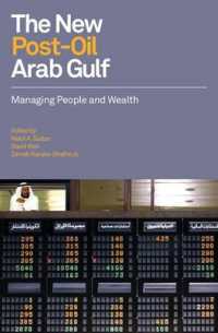 The New Post-oil Arab Gulf : Managing People and Wealth