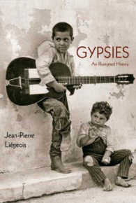 Gypsies : An Illustrated History