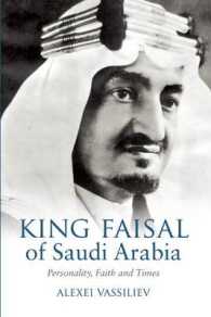 King Faisal of Saudi Arabia : Personality, Faith and Times