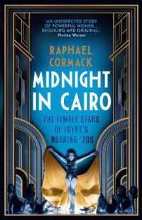 Midnight in Cairo : The Female Stars of Egypt's Roaring '20s