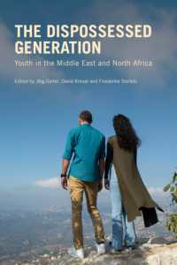 The Dispossessed Generation : Youth in the Middle East and North Africa
