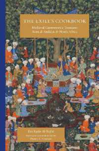 The Exile's Cookbook : Medieval Gastronomic Treasures from al-Andalus and North Africa