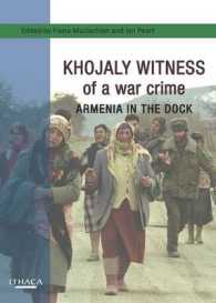 Khojaly Witness of a War Crime : Armenia in the Dock