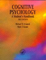 Cognitive Psychology : A Student's Handbook -- Paperback