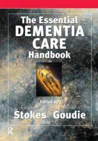 The Essential Dementia Care Handbook : A Good Practice Guide (Speechmark Editions)
