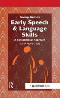Early Speech & Language Skills : A Sensorimotor Approach (Group Games)