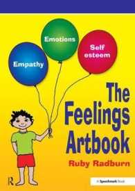 The Feelings Artbook : Promoting Emotional Literacy through Drawing （SPI New）