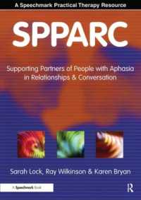 SPPARC : Supporting Partners of People with Aphasia in Relationships and Conversation