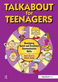 Talkabout for Teenagers : Developing Social & Emotional Communication Skills (Talkabout) （SPI PAP/CD）