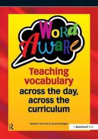 Word Aware : Teaching Vocabulary Across the Day, Across the Curriculum （SPI New）