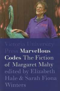 Marvellous Codes : The Fiction of Margaret Mahy