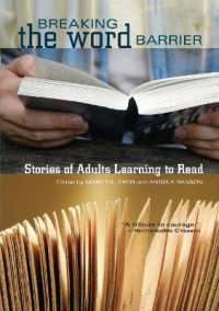 Breaking the Word Barrier : Stories of Adults Learning to Read