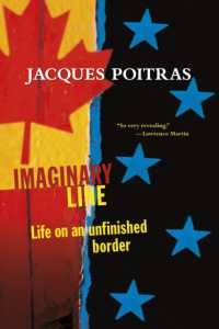 Imaginary Line : Life on an Unfinished Border