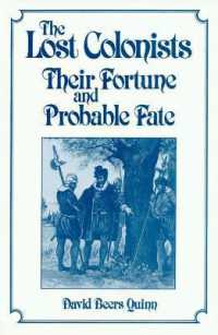 Lost Colonists : Their Fortune and Probable Fate