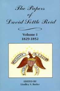 The Papers of David Settle Reid, Volume 1 : 1829-1852