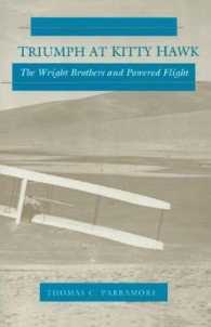 Triumph at Kitty Hawk : The Wright Brothers and Powered Flight