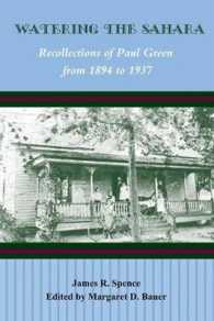 Watering the Sahara : Recollections of Paul Green from 1894 to 1937