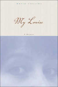My Louise : A Memoir