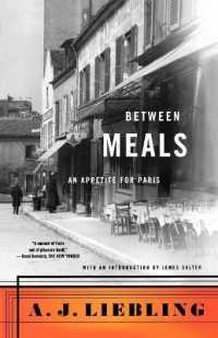 Between Meals : An Appetite for Paris
