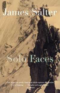 Solo Faces : A Novel