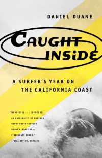 Caught inside: a Surfer's Year on the California Coast